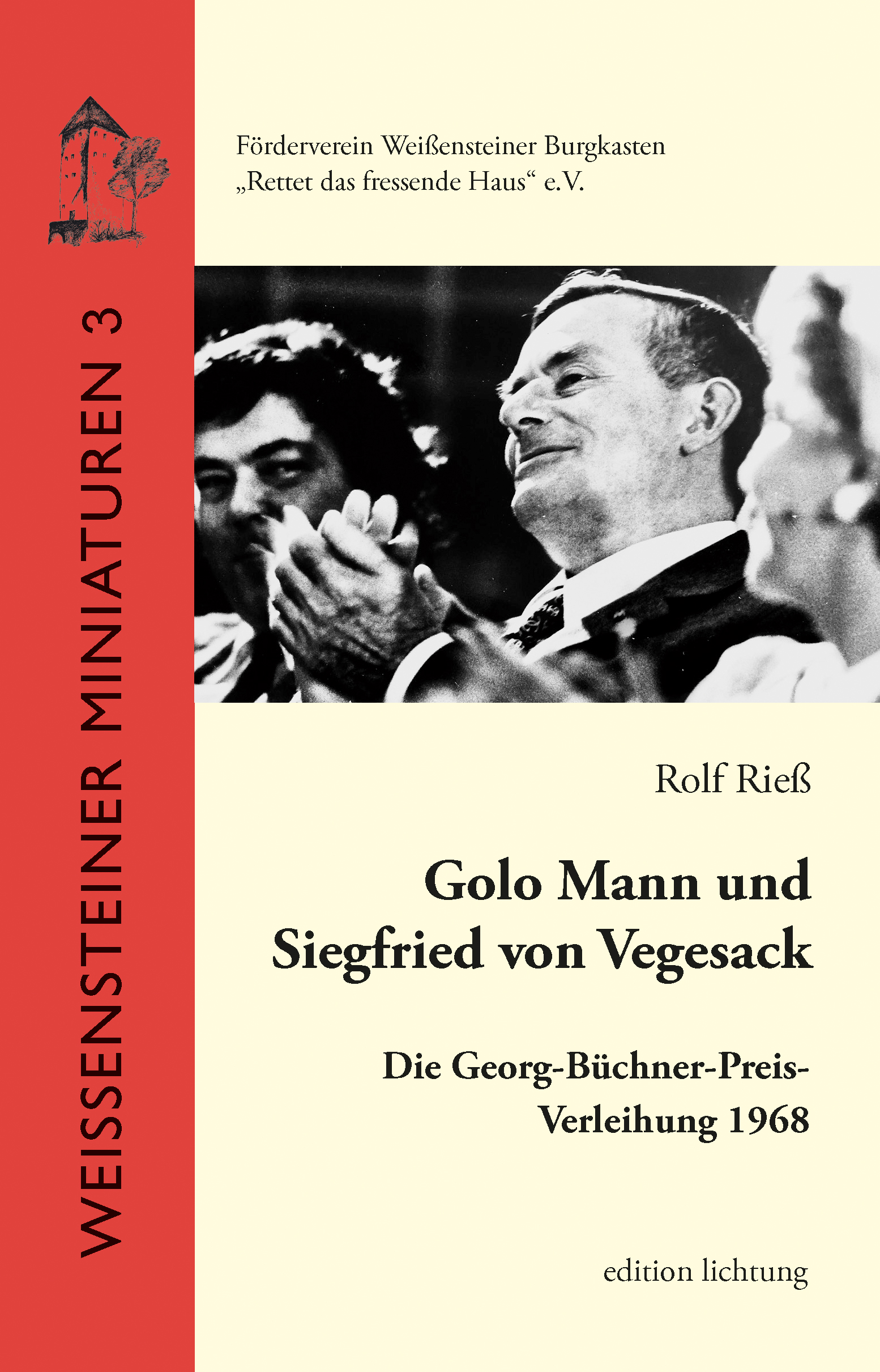Band 3: Golo Mann und Siegfried von Vegesack